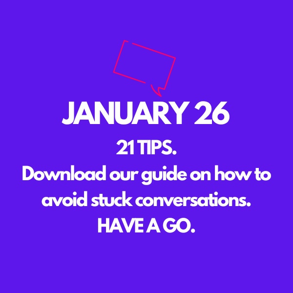 Tips for conversations about January 26